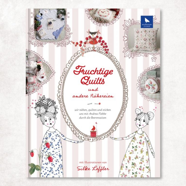 Buch fruchtige Quilts Titel Acufactum Naehzimmer mit Herz Onlineshop